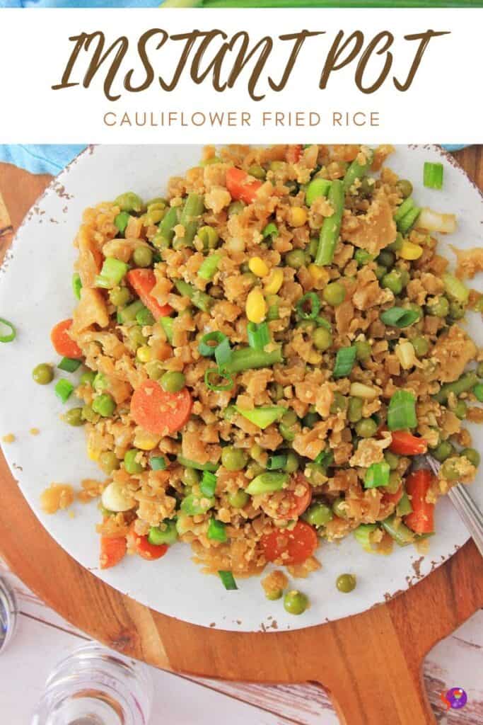 INSTANT POT CAULIFLOWER FRIED RICE on a plate