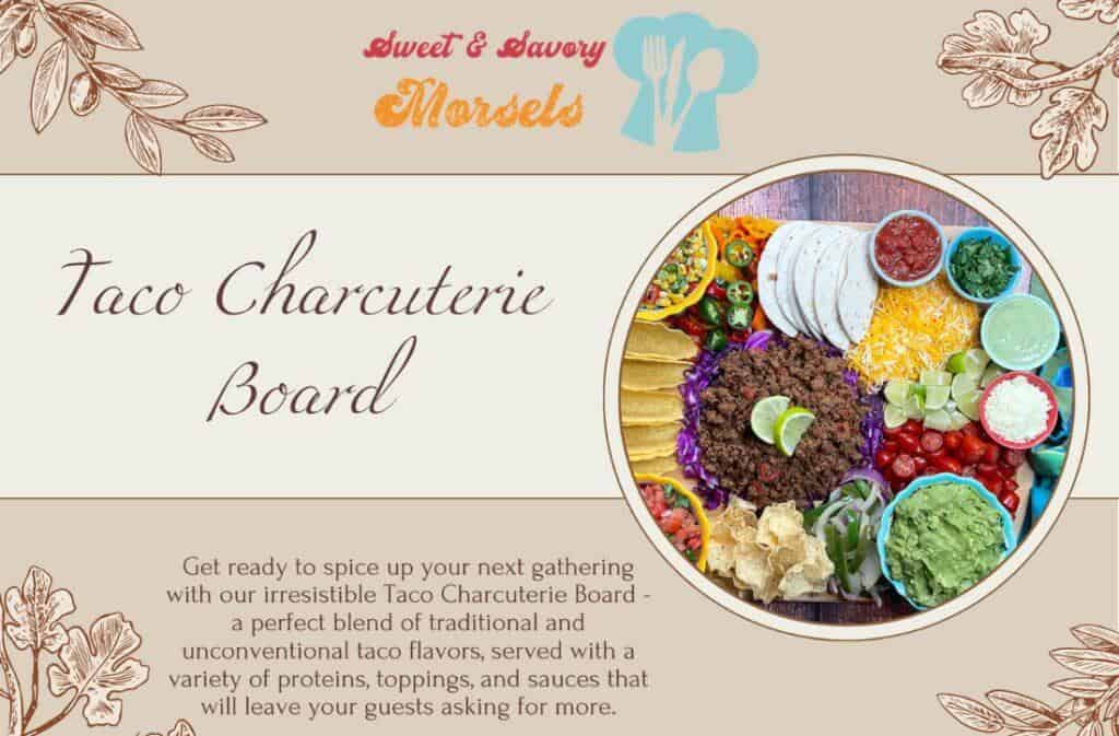 Taco charcuterie board 2 Taco Charcuterie Board