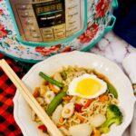 Instant Pot Chicken Ramen Easy Meal