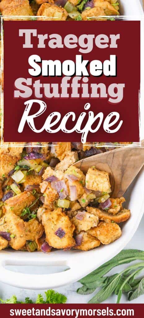 Traeger Smoked Stuffing recipe from sprinkleofflavor.com.